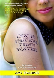Ink Is Thicker Than Water (Amy Spalding)