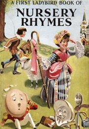 A First Ladybird Book of Nursery Rhymes (Ladybird)