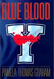 Blue Blood (Pamela Thomas-Graham)