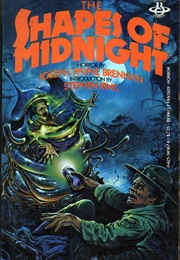The Shapes of Midnight (Joseph Payne Brennan)