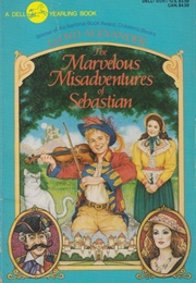 The Marvelous Misadventures of Sebastian (Lloyd Alexander)