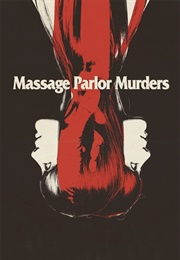 Massage Parlor Murders (1973)