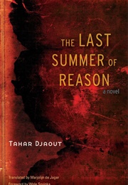 The Last Summer of Reason (Tahar Djaout)