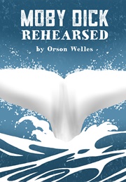Moby Dick Rehearsed (1955)