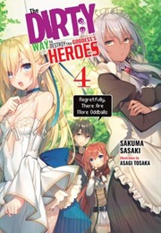 The Dirty Way to Destroy the Goddess's Hero Volume 4 (Sakumi Sasaki)