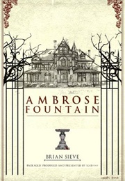 Ambrose Fountain (Brian Sieve)