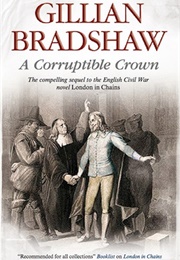 A Corruptible Crown (Gillian Bradshaw)