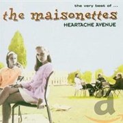 Heartache Avenue - The Maisonettes