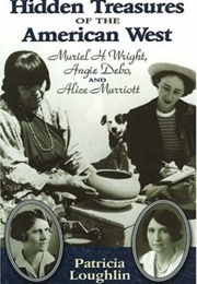 Hidden Treasures of the American West (Patricia Loughlin)