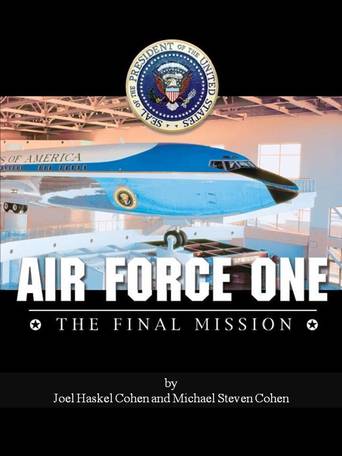 Air Force One: The Final Mission (2004)