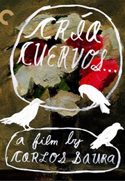 Cría Cuervos . . . (1976)