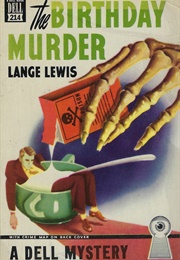 The Birthday Murder (Lange Lewis)