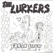 The Lurkers - Mass Media Believer/Freak Show (1977)