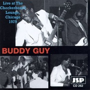 Buddy Guy - Live at the Checkerboard Lounge