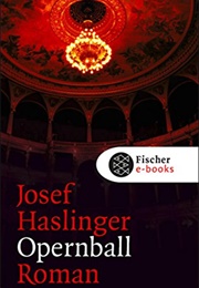 Opernball (Josef Haslinger)