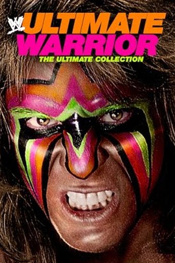 Ultimate Warrior: The Ultimate Collection (2014)