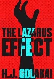 The Lazarus Effect (H.J. Golakai)