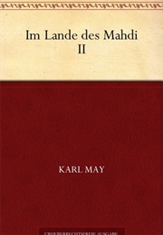 Im Lande Des Mahdi II (Karl May)