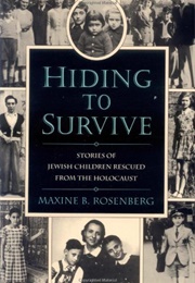 Hiding to Survive (Maxine B. Rosenberg)