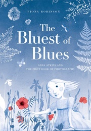 The Bluest of Blues (Fiona Robinson)