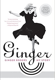 Ginger: My Story (Ginger Rogers)