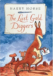 The Last Gold Diggers (Harry Horse)