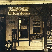 Tumbleweed Connection (Elton John, 1970)