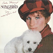 Songbird - Barbra Streisand