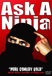 Ask a Ninja (2007)