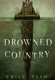 Drowned Country (Emily Tesh)