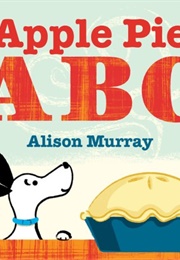 Apple Pie ABC (Alison Murray)