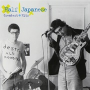 Half Japanese - Greatest Hits