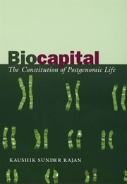 Biocapital (Kaushik Sunder Rajan)