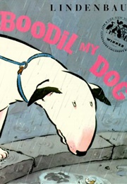Boodil, My Dog (Pija Lindenbaum)