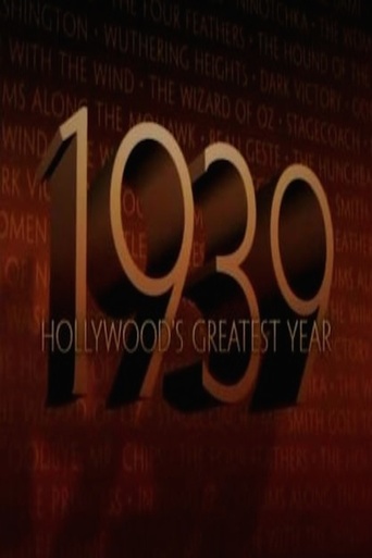 1939: Hollywood&#39;s Greatest Year (2009)