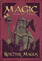 Magic - Book of Basics (Rothiir Magus)