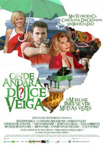 Onde Andará Dulce Veiga? (2008)