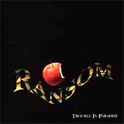 Ransom - Trouble in Paradise