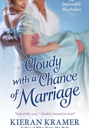 Cloudy With a Chance of Marriage (Kieran Kramer)
