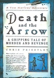 Death and the Arrow (Chris Priestley)