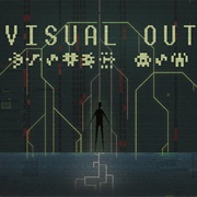 Visual Out