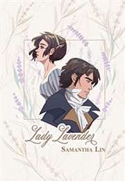 Lady Lavender (Samantha Lin)
