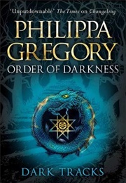 Dark Tracks (Philippa Gregory)
