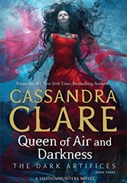 Queen of Air and Darkness (Cassandra Clare)