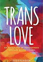 Trans Love (Benson)