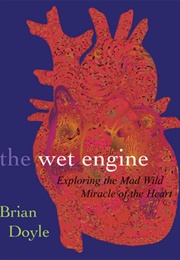 The Wet Engine (Brian Doyle)