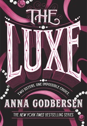 Luxe (Anna Godbersen)