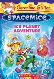 Ice Planet Adventure (Geronimo Stilton)