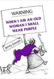 Warning (Jenny Joseph)