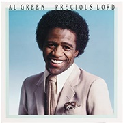 Precious Lord (Al Green, 1982)